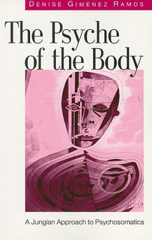 Buch Psyche of the Body Denise Gimenez Ramos