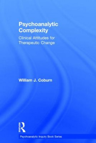 Kniha Psychoanalytic Complexity William J. Coburn