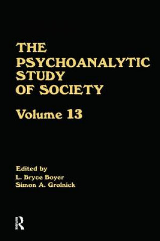 Carte Psychoanalytic Study of Society, V. 13 L. Bryce Boyer