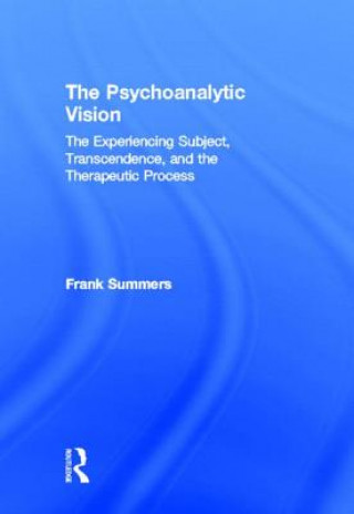 Βιβλίο Psychoanalytic Vision Frank Summers