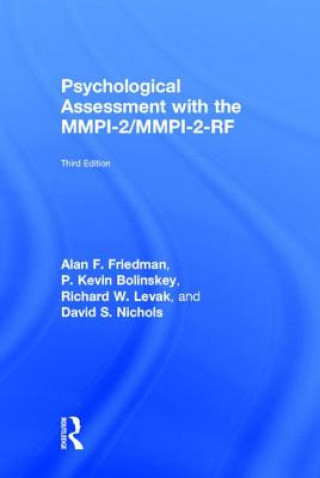 Könyv Psychological Assessment with the MMPI-2 / MMPI-2-RF Dave Nichols