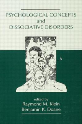 Książka Psychological Concepts and Dissociative Disorders 