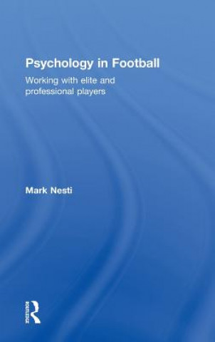 Buch Psychology in Football Mark Nesti