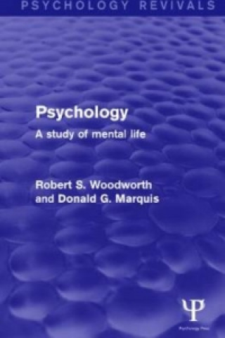 Carte Psychology (Psychology Revivals) Donald G. Marquis