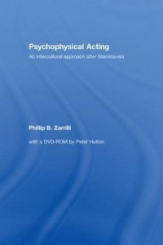 Livre Psychophysical Acting Phillip B. Zarrilli