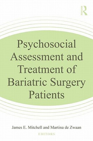 Kniha Psychosocial Assessment and Treatment of Bariatric Surgery Patients 