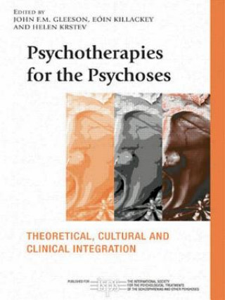 Buch Psychotherapies for the Psychoses John F. M. Gleeson