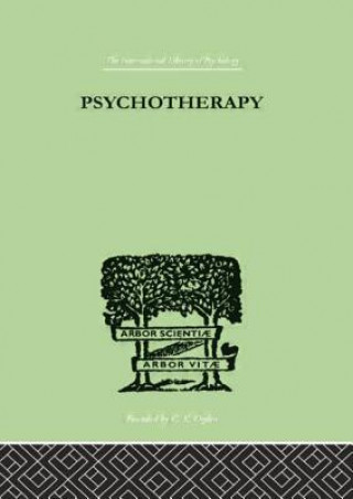 Knjiga Psychotherapy Paul Schilder