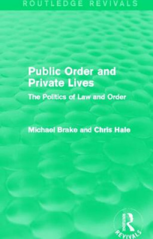 Libro Public Order and Private Lives (Routledge Revivals) Chris Hale