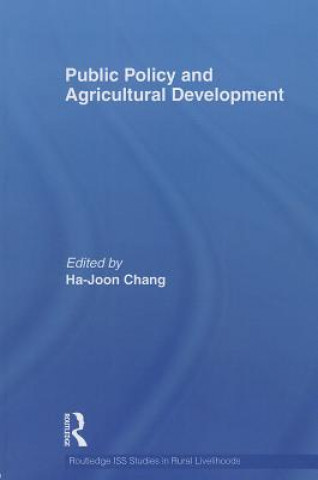 Книга Public Policy and Agricultural Development 