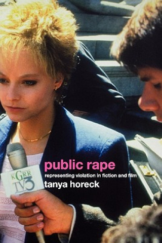 Książka Public Rape Tanya Horek