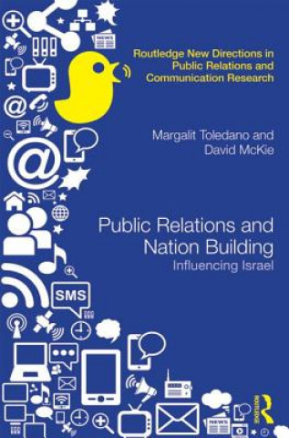 Carte Public Relations and Nation Building David McKie