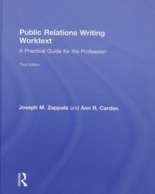 Kniha Public Relations Writing Worktext Ann R. Carden