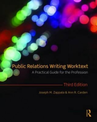 Kniha Public Relations Writing Worktext Ann R. Carden