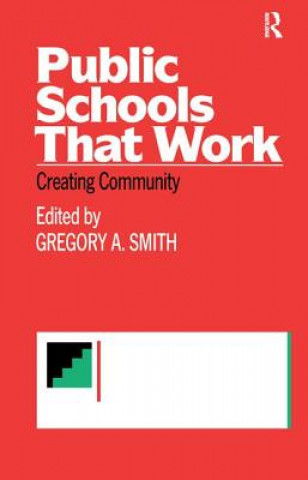 Libro Public Schools That Work 