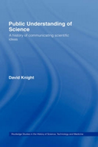 Kniha Public Understanding of Science David Knight