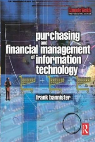 Book Purchasing and Financial Management of Information Technology Frank Bannister