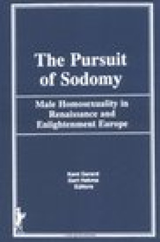 Книга Pursuit of Sodomy Kent Gerard