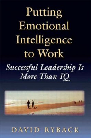 Book Putting Emotional Intelligence To Work David Ryback