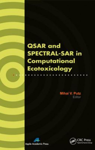 Könyv QSAR and SPECTRAL-SAR in Computational Ecotoxicology Mihai V. Putz