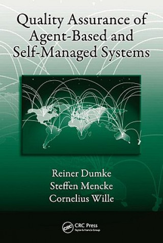 Książka Quality Assurance of Agent-Based and Self-Managed Systems Cornelius Wille