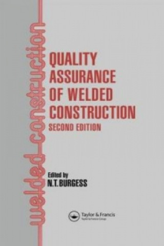 Könyv Quality Assurance of Welded Construction 