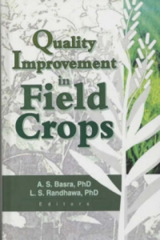 Kniha Quality Improvement in Field Crops Lakhwinder S. Randhawa