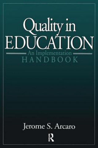 Книга Quality in Education Jerry Arcaro