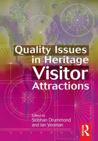 Könyv Quality Issues in Heritage Visitor Attractions Ian Yeoman