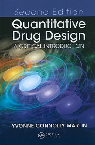 Kniha Quantitative Drug Design Yvonne C. Martin