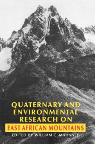 Книга Quaternary and Environmental Research on East African Mountains 