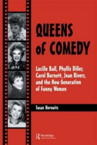 Книга Queens of Comedy Susan N. Horowitz