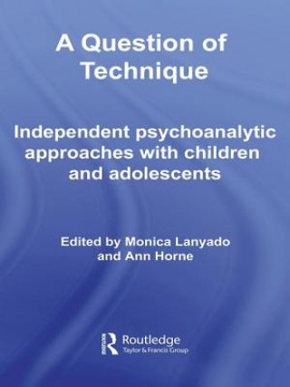Knjiga Question of Technique Monica Lanyado