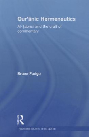 Книга Qur'anic Hermeneutics Bruce Fudge