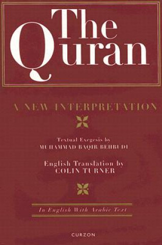 Könyv Quran: A New Interpretation Colin Turner