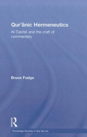 Книга Qur'anic Hermeneutics Bruce Fudge