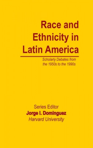 Libro Race and Ethnicity in Latin America 