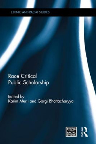 Kniha Race Critical Public Scholarship 