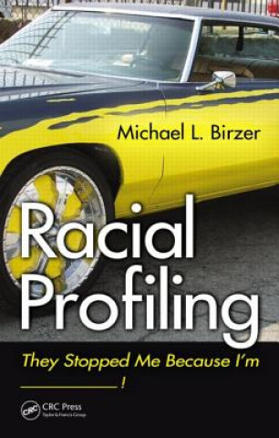 Книга Racial Profiling Michael L. Birzer