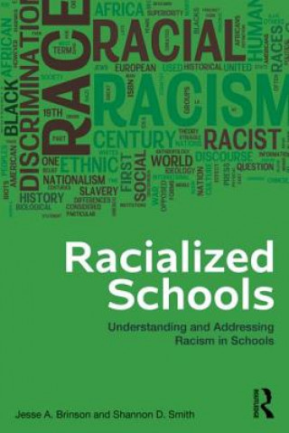 Kniha Racialized Schools Shannon D. Smith