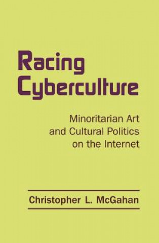Carte Racing Cyberculture Christopher L. McGahan