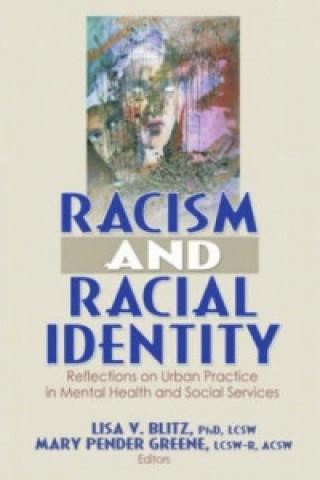 Книга Racism and Racial Identity 