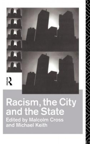 Kniha Racism, the City and the State 
