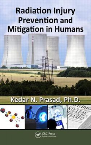 Książka Radiation Injury Prevention and Mitigation in Humans Prasad