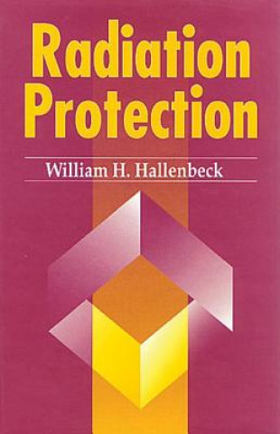 Libro Radiation Protection William H. Hallenbeck