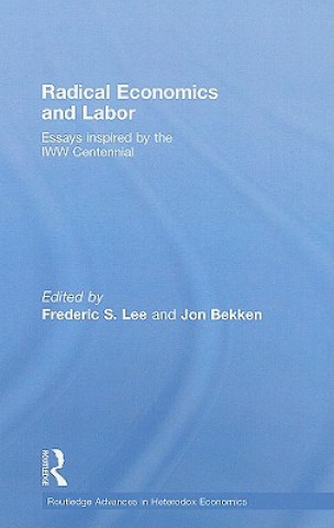Carte Radical Economics and Labour Frederic Lee
