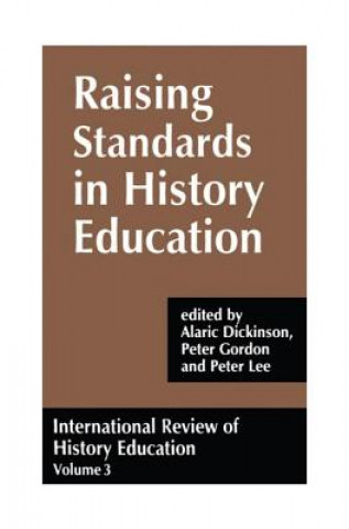 Kniha International Review of History Education Alaric Dickinson