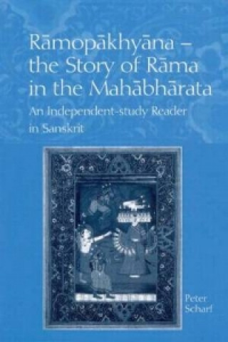 Libro Ramopakhyana - The Story of Rama in the Mahabharata Peter Scharf