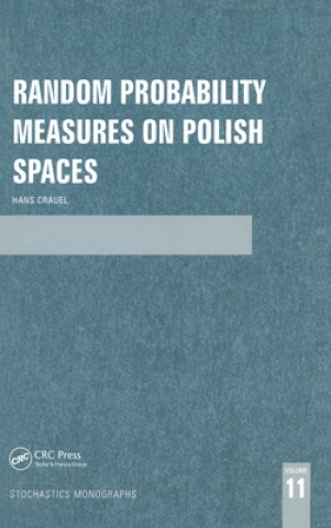 Buch Random Probability Measures on Polish Spaces Hans Crauel