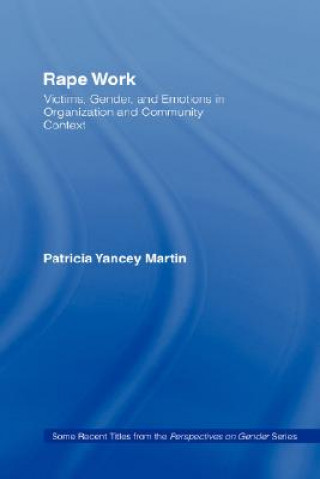 Könyv Rape Work Patricia Yancey Martin